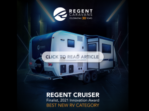 Exciting news, The Regent Cruiser is on the finalist list for the Innovation Awards!! - Regent Caravans - Media